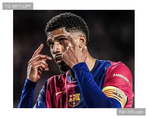 阿劳霍关键表现助力球队，全场影响力成胜负关键